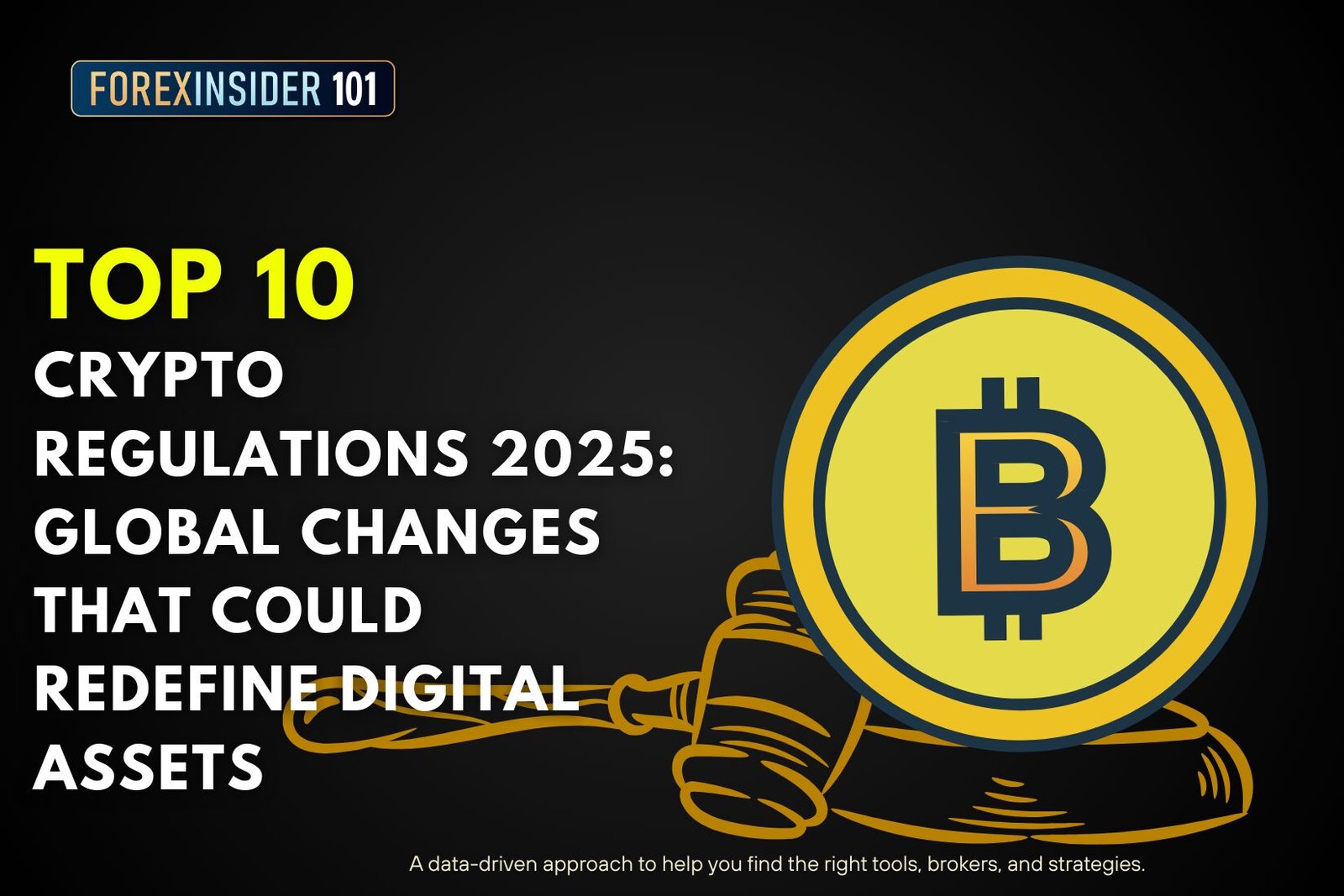TOP 10 Crypto Regulations